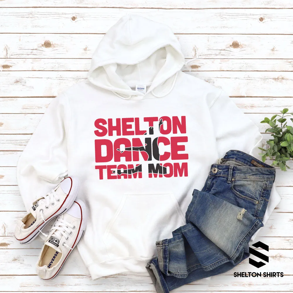Shelton Dance Team Mom Knockout Hoodie Sweatshirt